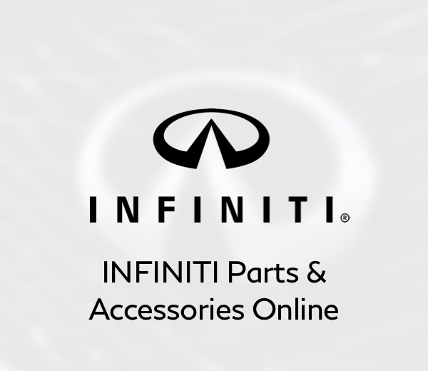 INFINITI Parts & Accessories Online